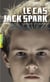 Le cas Jack Spark - saison 1, été mutant