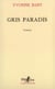 Gris paradis