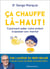 Ça chauffe la-haut ! comprendre et canaliser les pensées de votre enfant