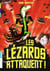 Les lézards attaquent !