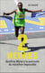 Deux heures - Geoffrey Mutai à la poursuite du marathon impossible