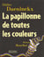 Papillonne de toutes les couleurs (la)