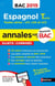 Annales ABC du bac - sujets & corrigés Tome 16 : espagnol - terminale - toutes séries