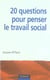 20 questions pour penser le travail social