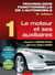 Technologie fonctionnelle de l'automobile t.1 - le moteur et ses auxiliaires (6e édition)