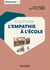 Cultiver l'empathie à l'école