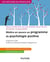 Mettre en oeuvre un programme de psychologie positive - programme CARE (cohérence-attention-relation-engagement)