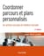 Coordonner parcours et plans personnalisés en action sociale et médico-sociale - 3e éd.