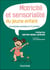 Motricité et sensorialité du jeune enfant : Les périodes sensibles en 70 activités