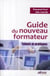 Guide du nouveau formateur