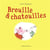 Brouille & chatouilles