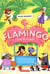 Hôtel Flamingo Tome 2 : coup de chaud !