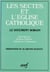 Les Sectes et l'Église catholique