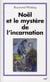 Noël et le mystère de l'incarnation