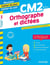 Cahier du jour / cahier du soir : orthographe et dictées - CM2 - conçu et recommandé par les enseignants