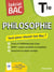 Spécial bac : Philosophie : Terminale - Cours complet, méthode, exercices et sujets pour réussir l'examen (édition 2026)