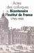 Actes des colloques du bicentenaire de l'Institut de France (1795-1995)