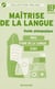 Maitrise de la langue - bep - guide pédagogique - oral, étude de la langue, écrit