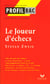 Le joueur d'échecs, de Stephan Zweig