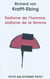 Sadisme de l'homme, sadisme de la femme