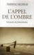L'appel de l'ombre