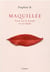 Maquillée