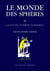 Le monde des sphères Tome 2