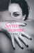 S.E.C.R.E.T 3 : Secret assumé