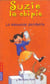Suzie la chipie t.5 - la mauvaise perdante