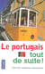 Le portugais tout de suite