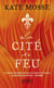 La Cité de feu