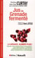 Jus de grenade fermenté - la grenade, aliment-plus !
