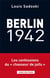 Berlin 1942 - le voyage d'un collabo au coeur de la gestapo