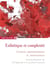 Esthétique et complexité - création, expérimentations et neuroscience