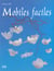 Mobiles faciles