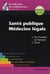 Santé publique - médecine légale