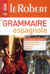 Le Robert Mini Grammaire Espagnole