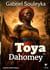 Toya : Dahomey