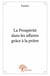 La prospérité dans les affaires grâce à la prière