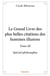 Le grand livre des plus belles citations des hommes illustres - t03 - le grand livre des plus belles