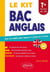Bac anglais. Le kit - Tous les outils pour réussir à l'écrit et à l'oral. Toutes séries LV1 - LV2 (avec fichiers audio)