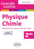 Contrôle continu : physique-chimie - 2de (édition 2019)