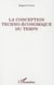 Conception techno-économique du temps