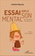 Essai sur le son mental - de resonner à raisonner