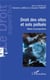 Droit des sites et sols pollués - bilans et perspectives