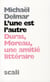 L'une est l'autre - moreau/duras, une amitié littéraire
