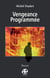 Vengeance programmée