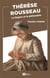 Therese rousseau - la lingere et le philosophe