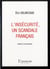 L'insécurité, un scandale français