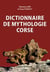 Dictionnaire de mythologie corse